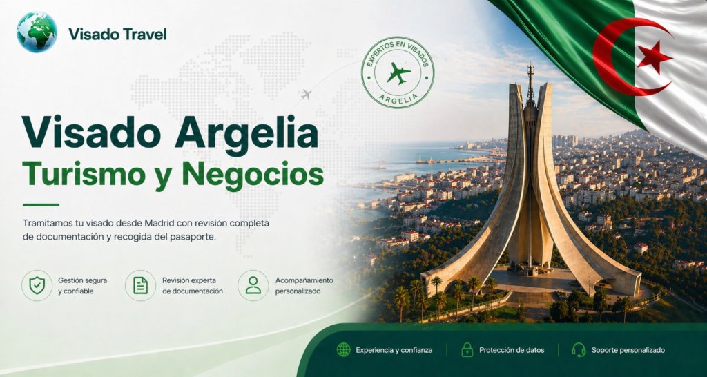 Tramitación de visado para Argelia | Visado Travel Visado Argelia turismo y negocios Madrid — Visado Travel