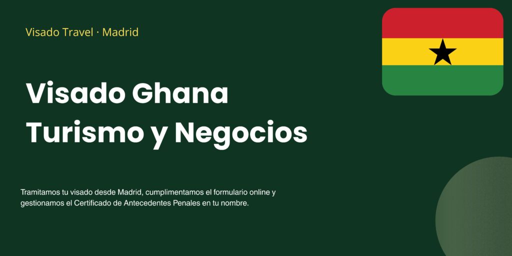 Visado Ghana turismo y negocios Madrid - Visado Travel