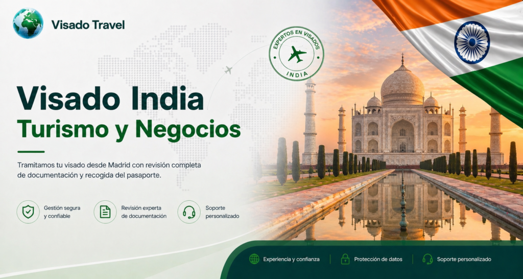 Visado India turismo y negocios en Madrid | Visado Travel Visado India turismo y negocios Madrid — Visado Travel
