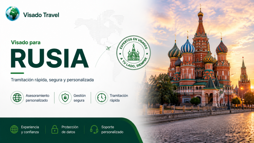 Visado para Rusia — Turismo y Negocios en Madrid | Visado Travel Visado Rusia turismo y negocios Madrid — Visado Travel